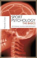 Sport Psychology: The Basics : Optimising Human Performance-9781408172094