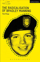 The Radicalisation of Bradley Manning-9781408172872