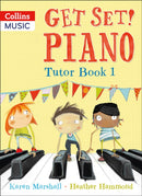 Get Set! Piano Tutor Book 1-9781408179468