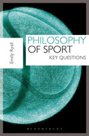 Philosophy of Sport : Key Questions-9781408181393