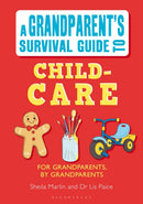 Grandparent's Survival Guide to Child Care-9781408193457