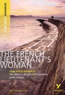 The French Lieutenant''s Woman (York Notes Advanced) English Literature Study Guide - for 2026, 2027 exams