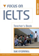 Focus on IELTS Teacher''s Book New Edition