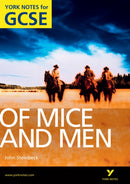 Of Mice and Men: York Notes GCSE (Grades A*-G)-9781408248805