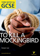 To Kill a Mockingbird: York Notes GCSE (Grades A*-G)-9781408248836