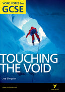 Touching the Void: York Notes GCSE (Grades A*-G)-9781408248843