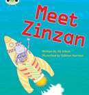 Bug Club Phonics - Phase 3 Unit 9: Meet Zinzan-9781408260432