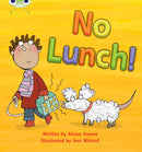 Bug Club Phonics - Phase 3 Unit 8: No Lunch!-9781408260470