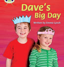 Bug Club Phonics - Phase 5 Unit 14: Dave's Big Day-9781408260821