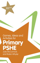 Games, Ideas and Activities for Primary PSHE-9781408267745
