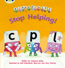 Bug Club Phonics - Phase 4 Unit 12: Alphablocks Stop Helping!-9781408279694