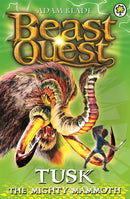Beast Quest: Tusk the Mighty Mammoth : Series 3 Book 5-9781408300022