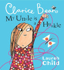 My Uncle is a Hunkle says Clarice Bean-9781408300060