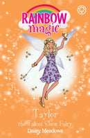 Rainbow Magic: Taylor the Talent Show Fairy : The Showtime Fairies Book 7-9781408312902