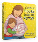 There''s A House Inside My Mummy Board Book