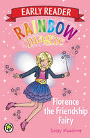 Rainbow Magic Early Reader: Florence the Friendship Fairy-9781408318775