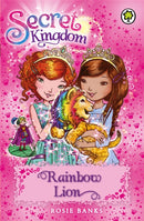 Secret Kingdom: Rainbow Lion : Book 22-9781408329030
