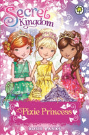 Secret Kingdom: Pixie Princess : Special 4-9781408329160