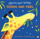 Giraffes Can't Dance Touch-and-Feel Board Book-9781408330043