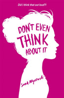 Don''t Even Think About It