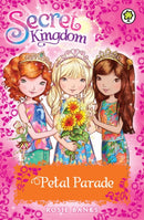 Secret Kingdom: Petal Parade : Special 7-9781408333082
