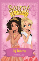 Secret Princesses: Pop Princess : Book 4-9781408336144