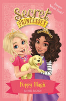 Secret Princesses: Puppy Magic - Bumper Special Book! : Book 5-9781408336168