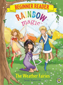 Rainbow Magic Beginner Reader: The Weather Fairies : Book 2-9781408336366