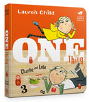 Charlie and Lola: One Thing Board Book-9781408339022