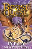 Beast Quest: Lypida the Shadow Fiend : Series 21 Book 4-9781408343333
