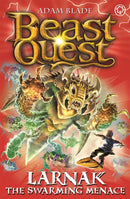 Beast Quest: Larnak the Swarming Menace : Series 22 Book 2-9781408343371