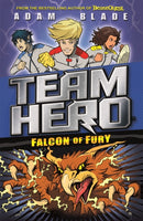 Team Hero: Falcon of Fury : Series 2 Book 3-9781408343630