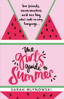 The Girl's Guide to Summer-9781408343869