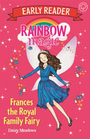 Rainbow Magic Early Reader: Frances the Royal Family Fairy-9781408345771