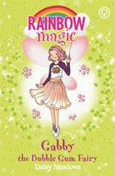 Rainbow Magic: Gabby the Bubble Gum Fairy : The Candy Land Fairies Book 2-9781408347232