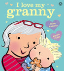 I Love My Granny Board Book-9781408350621