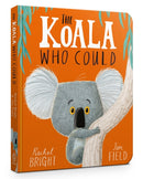 The Koala Who Could Board Book : From The World of Rachel Bright & Jim Field-9781408351482