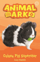 Animal Ark, New 7: Guinea Pig Superstar : Book 7-9781408354100