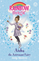 Rainbow Magic: Aisha the Astronaut Fairy : The Discovery Fairies Book 1-9781408355121
