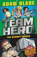 Team Hero: The Secret Jungle : Series 4 Book 1-9781408355565