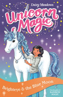 Unicorn Magic: Brighteye and the Blue Moon : Series 2 Book 4-9781408357064