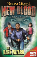 Beast Quest: New Blood: The Dark Wizard : Book 2-9781408357873