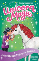 Unicorn Magic: Brightblaze Makes a Splash : Series 3 Book 2-9781408361924