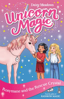 Unicorn Magic: Rosymane and the Rescue Crystal : Series 4 Book 1-9781408363843