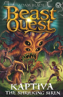 Beast Quest: Kaptiva the Shrieking Siren : Series 28 Book 3-9781408365403