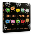 Ten Little Pumpkins Board Book : The perfect picture book for Halloween-9781408366882