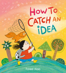 How to Catch an Idea-9781408366981