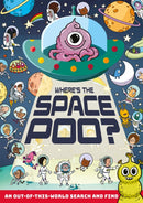 Where''s the Space Poo?