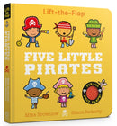 Five Little Pirates : Lift-the-Flap-9781408370728