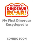 The World of Dinosaur Roar!: My First Book of Dinosaurs